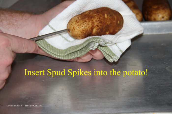 Insert Spud Spikes into the potato.